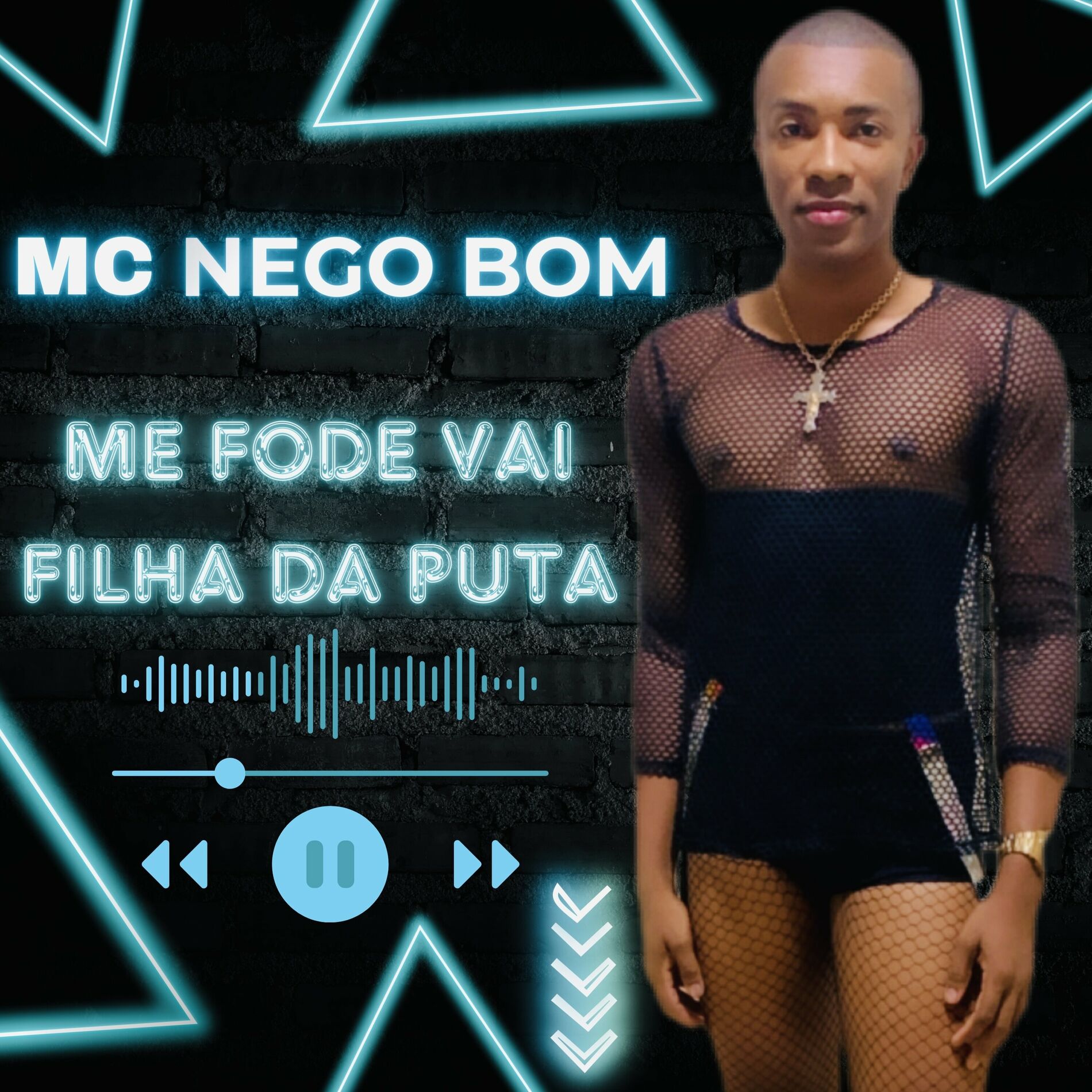 Mc Nego Bom - Me Fode Vai Filha da Puta: letras e músicas | Deezer