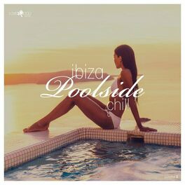 Album cover of Ibiza Poolside Chill, Vol. 2