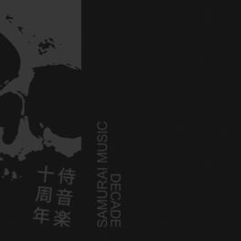 Album cover of Samurai Music Decade (Phase 1)