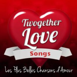 Album cover of Twogether Love Songs (Les Plus Belles Chansons D'amour)