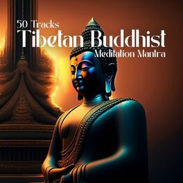 Album cover of 50 Tracks: Tibetan Buddhist Meditation Mantra