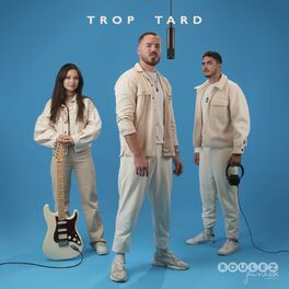 Album cover of Trop tard