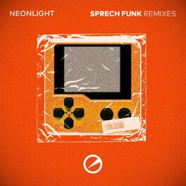 Album cover of Neonlight - Sprech Funk (Remixes)