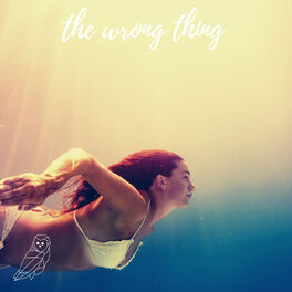 Album cover of The Wrong Thing (feat. Anthony Lazaro)