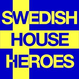 Album cover of Swedish House Heroes