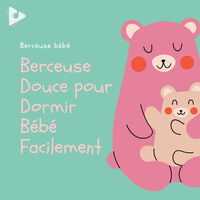 Berceuse Bebe Pour Dormir Albums Chansons Playlists A Ecouter Sur Deezer