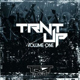 Album cover of TRNT Up!, Vol. One