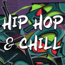 Album cover of Hip Hop & Chill