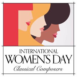 Album cover of International Women's Day: Classical Composers