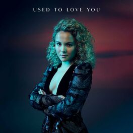 Album cover of Used to love you