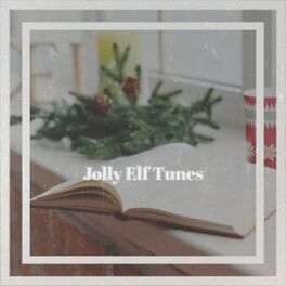 Album cover of Jolly Elf Tunes