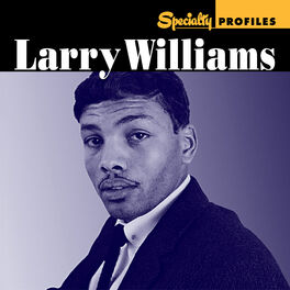 Album cover of Specialty Profiles: Larry Williams (International)