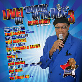 Album cover of Jammin' on the Mic 3 with Chris Curry & Friends (Live)