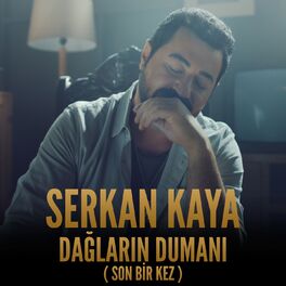 Album cover of Dağların Dumanı (Son Bir Kez)
