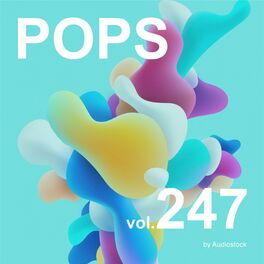 Album cover of POPS, Vol. 247 -Instrumental BGM- by Audiostock