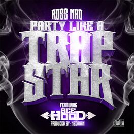 Album cover of Party Like a Trap Star