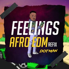 Album cover of Feelings Afro Edm Refix