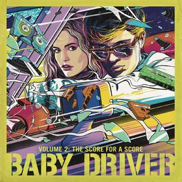 Album cover of Baby Driver Volume 2: The Score for A Score