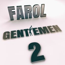 Album cover of Farol Gentlemen 2