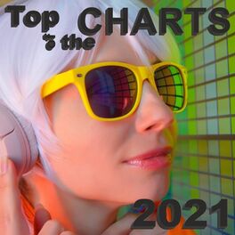 Album cover of Top of the Charts 2021
