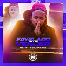 Album cover of Favelado Pode Vencer