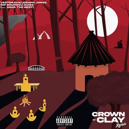Album cover of Crown Of Clay (Remix)