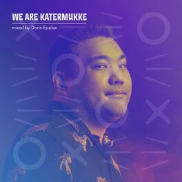 Album cover of We Are Katermukke: Darin Epsilon (DJ Mix)