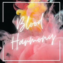Album cover of Blood Harmony