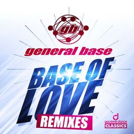 Album cover of Base of Love (Remixes)