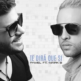 Album cover of Te Dirá Que Si
