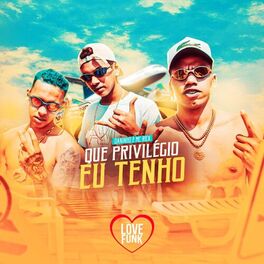 Album cover of Que Privilégio Eu Tenho