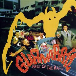 Album cover of Best of the Guana Batz