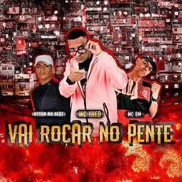Album cover of Vai Roçar no Pente (Brega Funk)