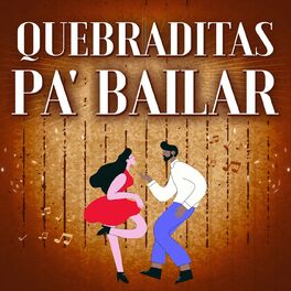 Album cover of Quebraditas Pa' Bailar