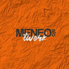 Album cover of Meneo A Lo Twerk