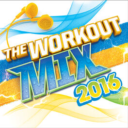Album cover of The Workout Mix 2016