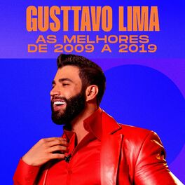 Album cover of Gusttavo Lima - As Melhores de 2009 a 2019