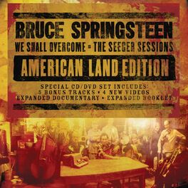 Album cover of We Shall Overcome: The Seeger Sessions (American Land Edition)