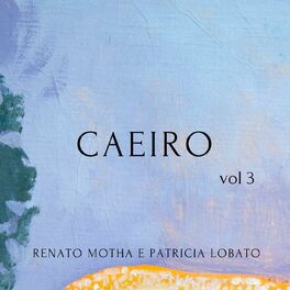 Album cover of CAEIRO - vol.3