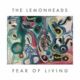 Album cover of Fear Of Living