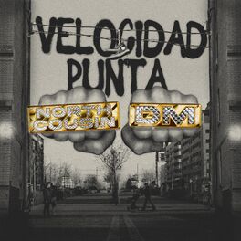 Album cover of Velocidad punta (feat. DM)