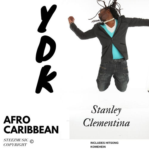 Stanley Clementina Ydk Lyrics And Songs Deezer