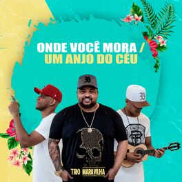Album cover of Onde Você Mora / Um Anjo do Céu (Cover)