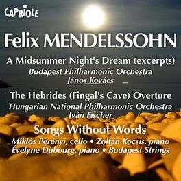 Album cover of Mendelssohn: Midsummer Night's Dream (A) (Excerpts) / Hebrides / Songs Without Words