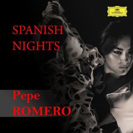Album cover of Pepe Romero: Spanish Nights