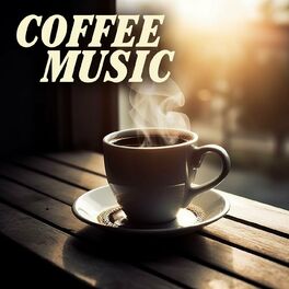Album cover of Coffee Music