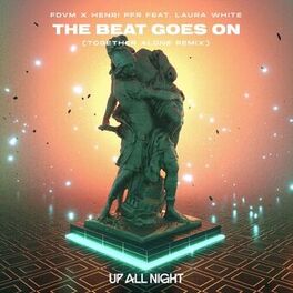 Album cover of The Beat Goes On (Together Alone Remix)