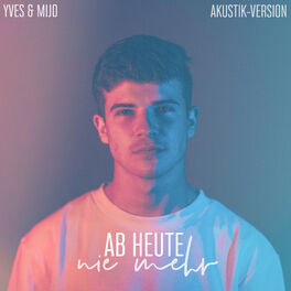 Album cover of Ab heute nie mehr (Akustik Version)