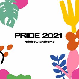 Album cover of Rainbow Anthems Pride 2021