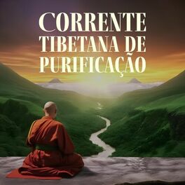 Album cover of Corrente Tibetana de Purificação (Experiências Espirituais, Meditação do Despertar)